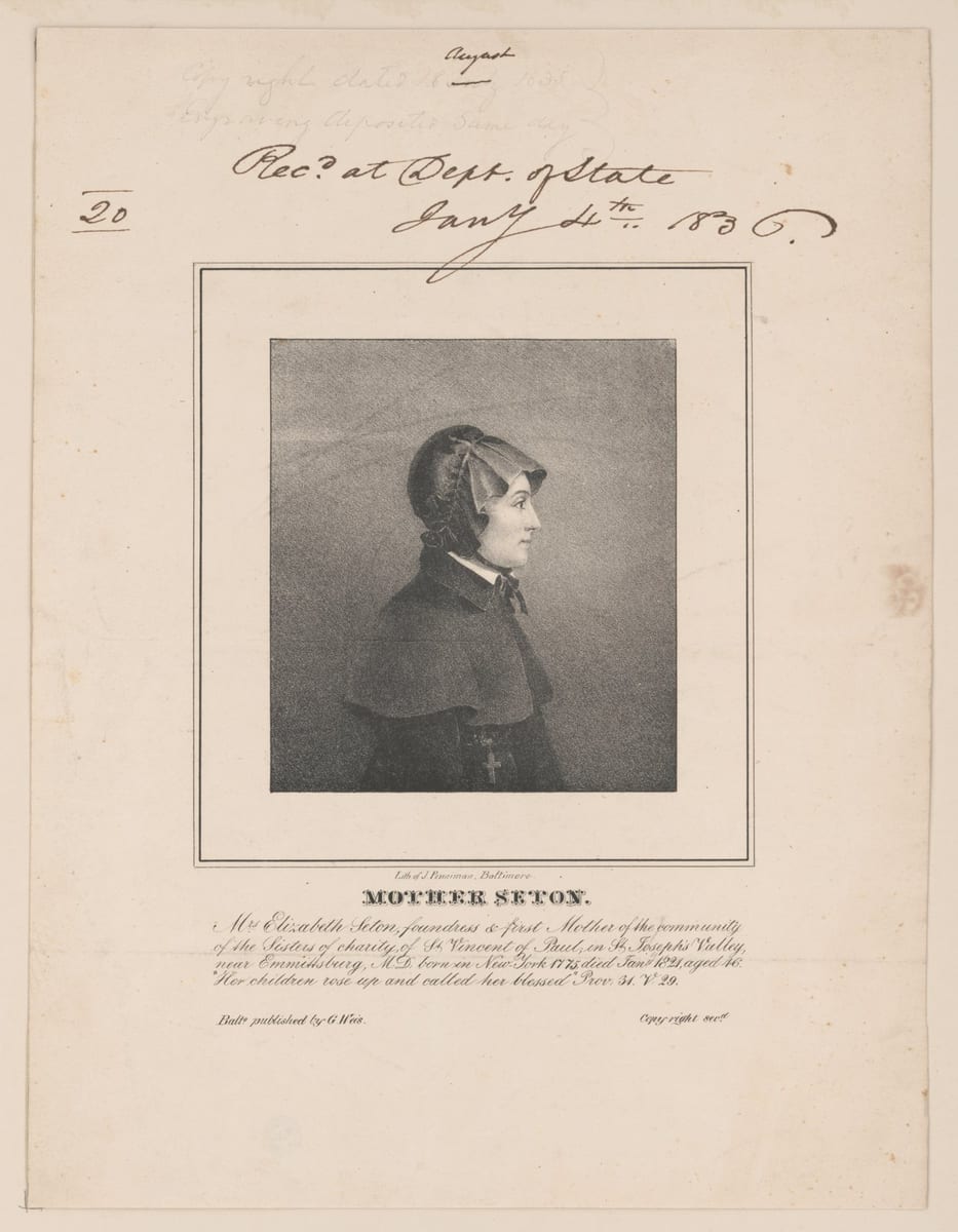 An engraved profile portrait of Mother Seton, shown in bonnet and cloak with a small cross at her collar, captioned as foundress and first Mother of the Sisters of Charity of St. Vincent de Paul in St. Joseph's Valley near Emmitsburg, Maryland.