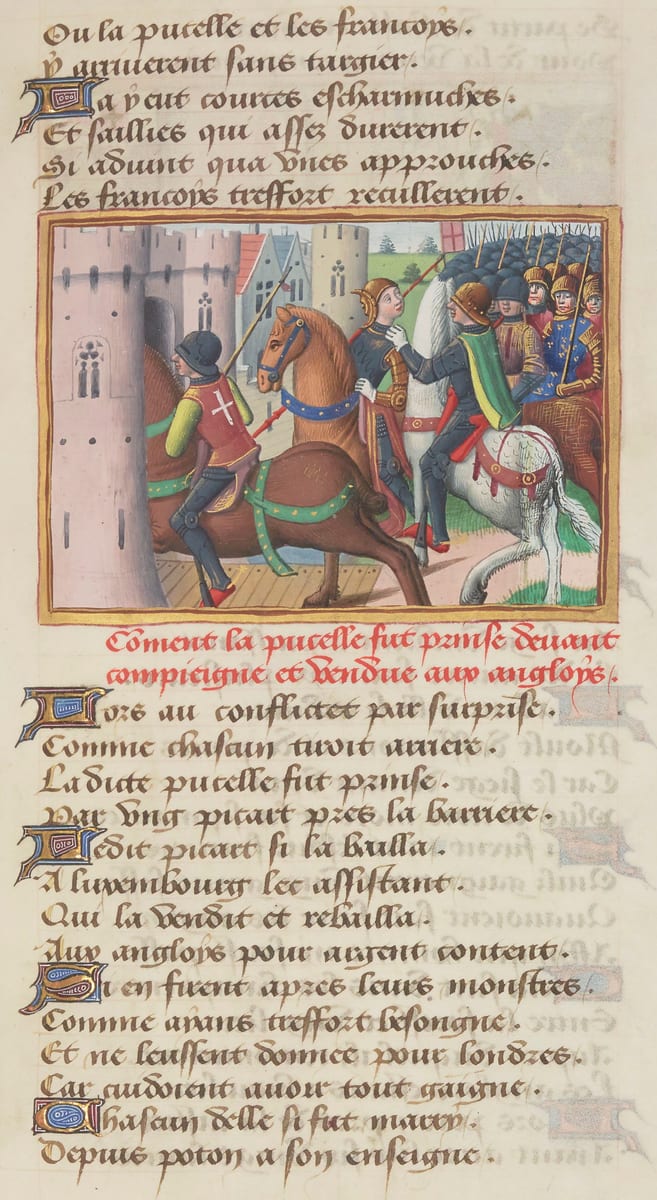 A manuscript illumination shows St. Joan in armour pulled from her horse by an archer among Burgundian men-at-arms outside Compiegne, the town walls behind.
